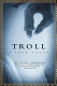 Troll : a love story /