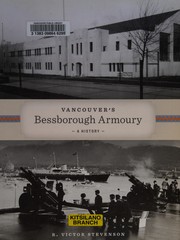 Vancouver's Bessborough Armoury : a history /