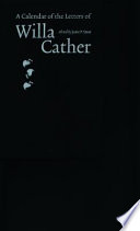 A calendar of the letters of Willa Cather /