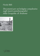 Documenti per un'indagine complessiva sugli inserti paradossografici della Geografia di Strabone /