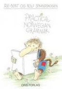 Practical Norwegian grammar /