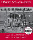 Lincoln's assassins : their trial and execution : an illustrated history /