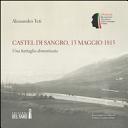 Castel di Sangro, 13 maggio 1815 : una battaglia dimenticata /