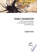 Estado y sociedad : la participación ciudadana en los procesos de integración latinoamericanos /