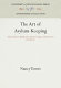 The art of asylum-keeping : Thomas Story Kirkbride and the origins of American psychiatry /