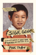 Sigh, gone : a misfits memoir of great books, punk rock, and the fight to fit in /
