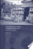 Indonesia's Small Entrepreneurs : Trading on the Margins