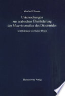 Untersuchungen zur arabischen Überlieferung der Materia medica des Dioskurides /
