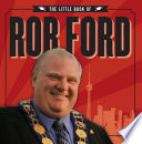 The little book of Rob Ford /