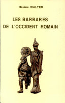 Les Barbares de l'Occident romain : corpus des Gaules et des provinces de Germanie /