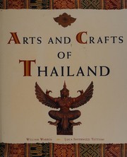 Arts and crafts of Thailand /