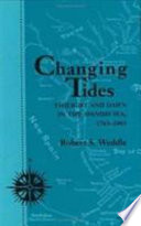 Changing tides : twilight and dawn in the Spanish Sea, 1763-1803 /