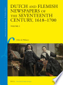 Dutch and Flemish newspapers of the seventeenth century, 1618-1700 : bibliographical survey /