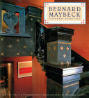 Bernard Maybeck : visionary architect /