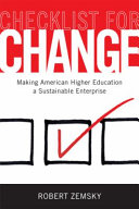 Checklist for change : making American higher education a sustainable enterprise /